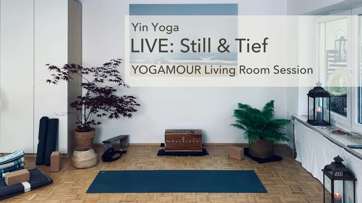 Living Room Session: Yin Yoga - still & tief
