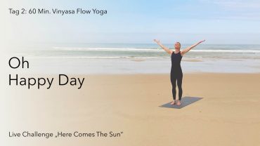 Here Comes The Sun - Tag 2