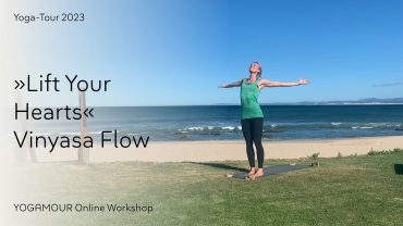 »Lift Your Hearts«-Zoom-Session: Vinyasa yoga